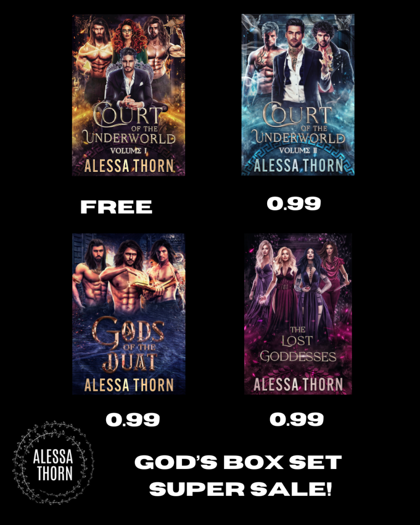 Promotional image featuring four fantasy book covers by Alessa Thorn: 'Court of the Underworld Volume I' marked as free, 'Court of the Underworld Volume II,' 'Gods of the Duat,' and 'The Lost Goddesses,' each priced at 0.99. The text highlights a 'God's Box Set Super Sale!'